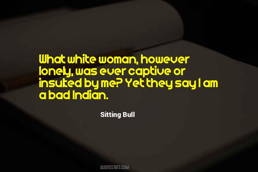 Sitting Bull Quotes #644797