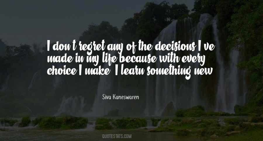 Siva Kaneswaren Quotes #341878