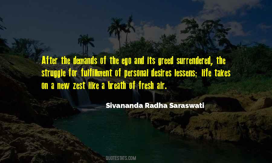 Sivananda Radha Saraswati Quotes #691752