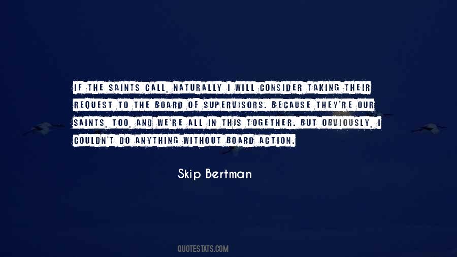 Skip Bertman Quotes #394573