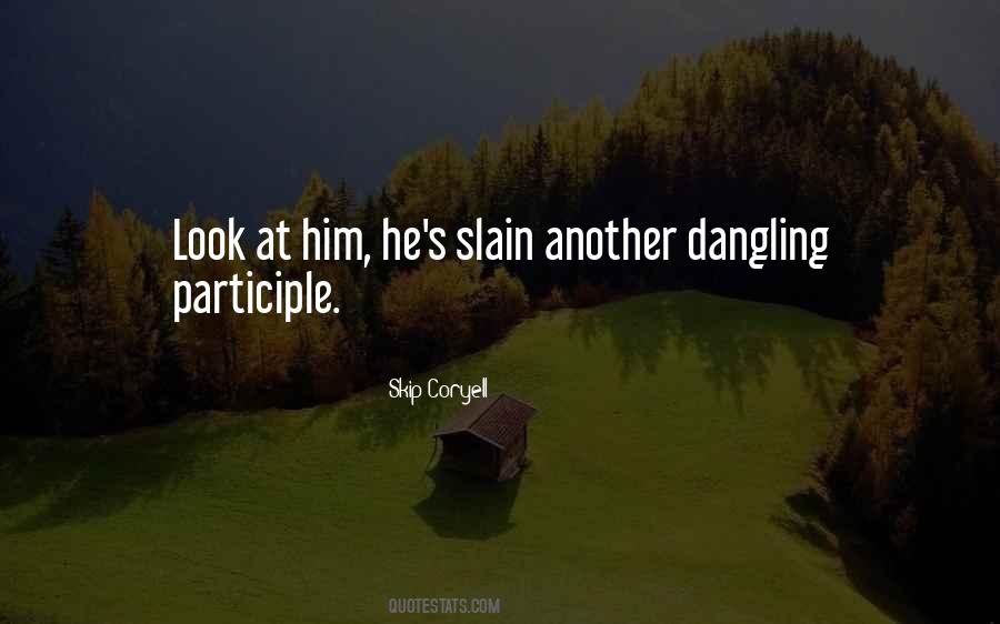 Skip Coryell Quotes #396263