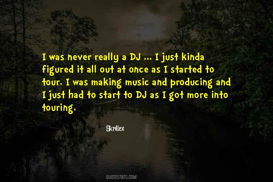 Skrillex Quotes #669499