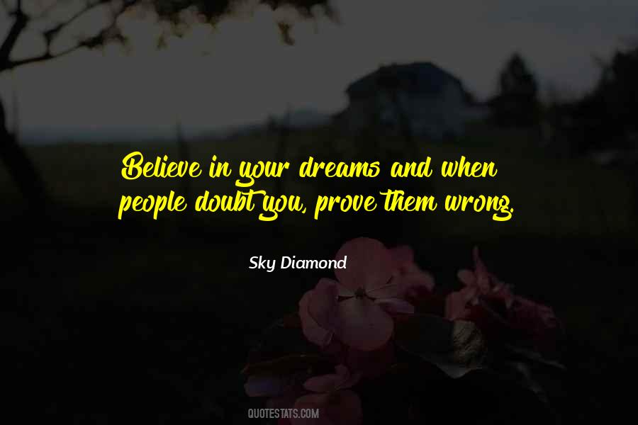 Sky Diamond Quotes #1116650