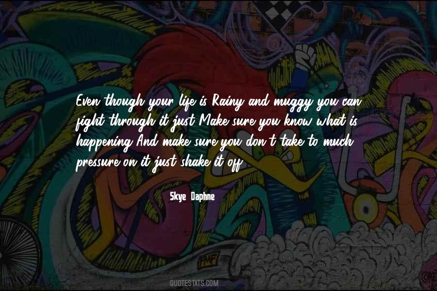 Skye Daphne Quotes #1318851 Skye Daphne Quotes #1318851