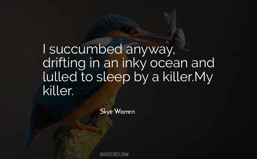 Skye Warren Quotes #1431659