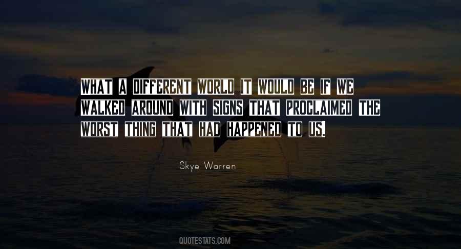 Skye Warren Quotes #65397