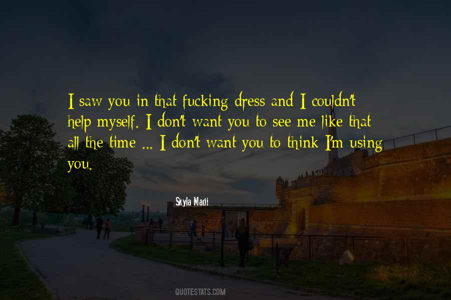 Skyla Madi Quotes #893661