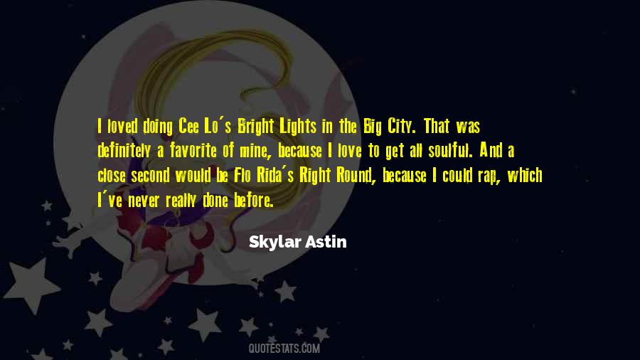 Skylar Astin Quotes #483386