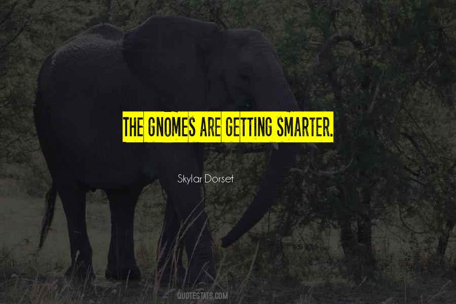 Skylar Dorset Quotes #1117935 Skylar Dorset Quotes #1117935