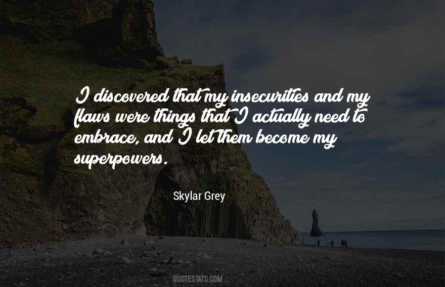Skylar Grey Quotes #1730875