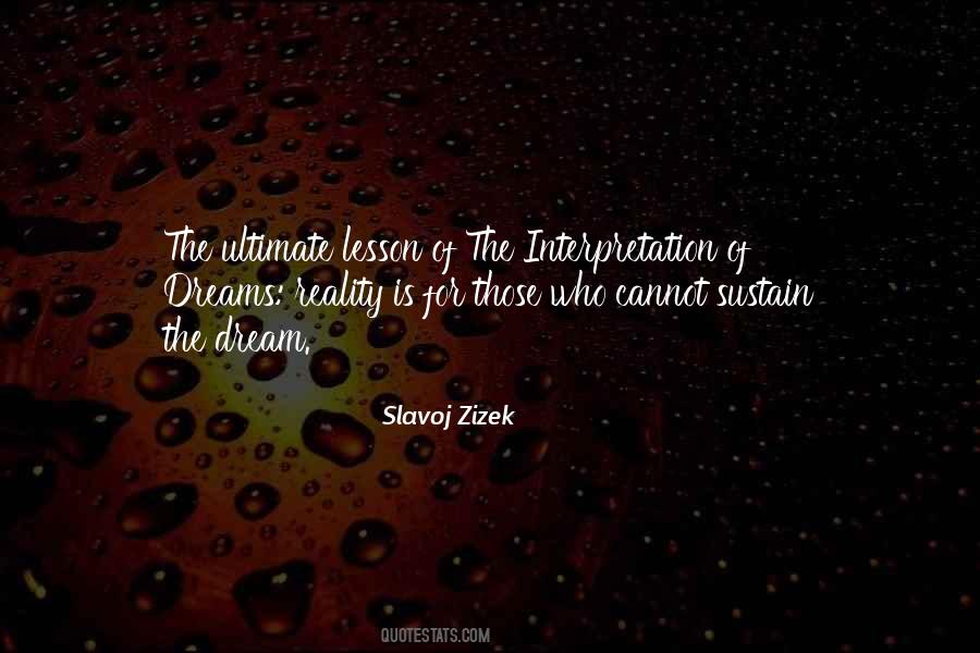 Slavoj Zizek Quotes #1381044