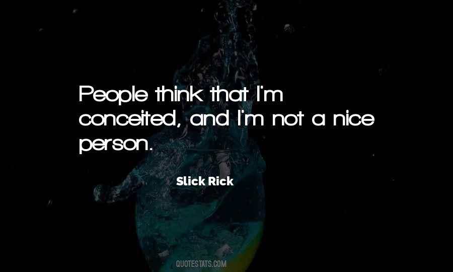 Slick Rick Quotes #1029510
