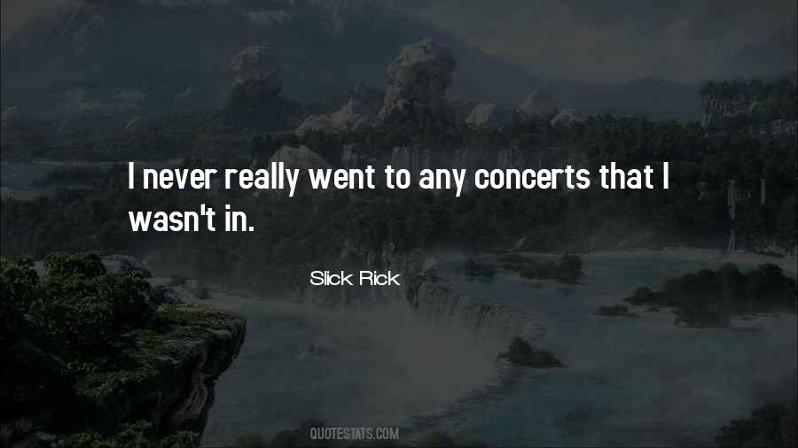 Slick Rick Quotes #570706