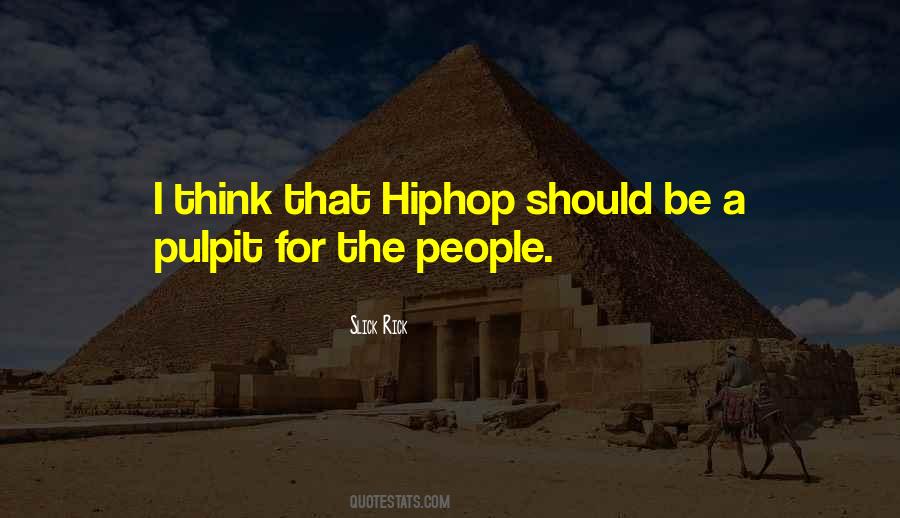 Slick Rick Quotes #967283