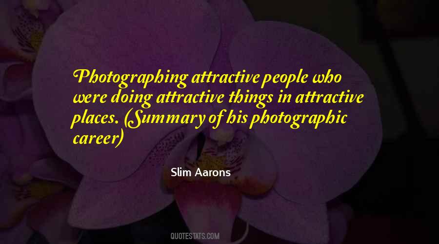 Slim Aarons Quotes #597090