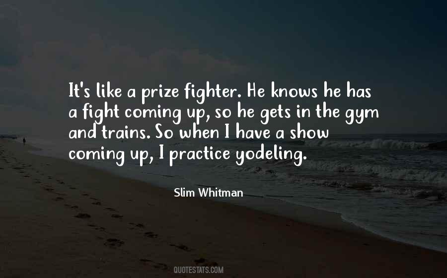 Slim Whitman Quotes #300595