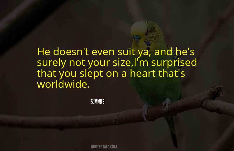 Slimkid3 Quotes #858729 Slimkid3 Quotes #858729