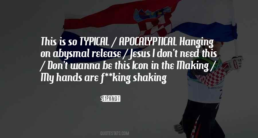 Slipknot Quotes #1439841