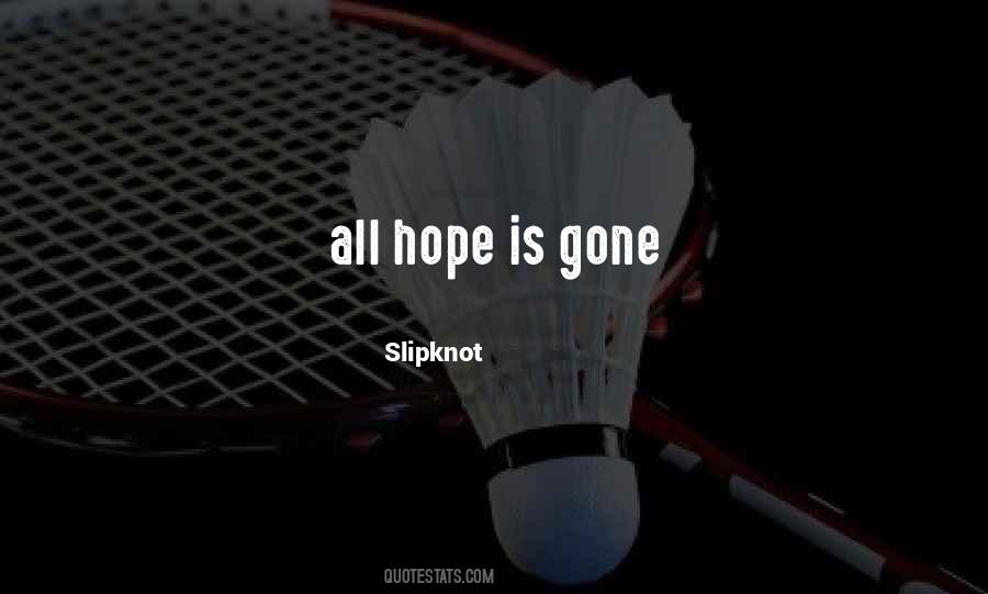 Slipknot Quotes #1837907