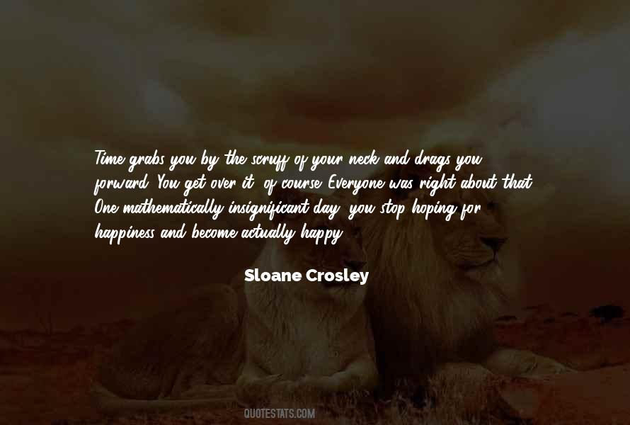 Sloane Crosley Quotes #1097875