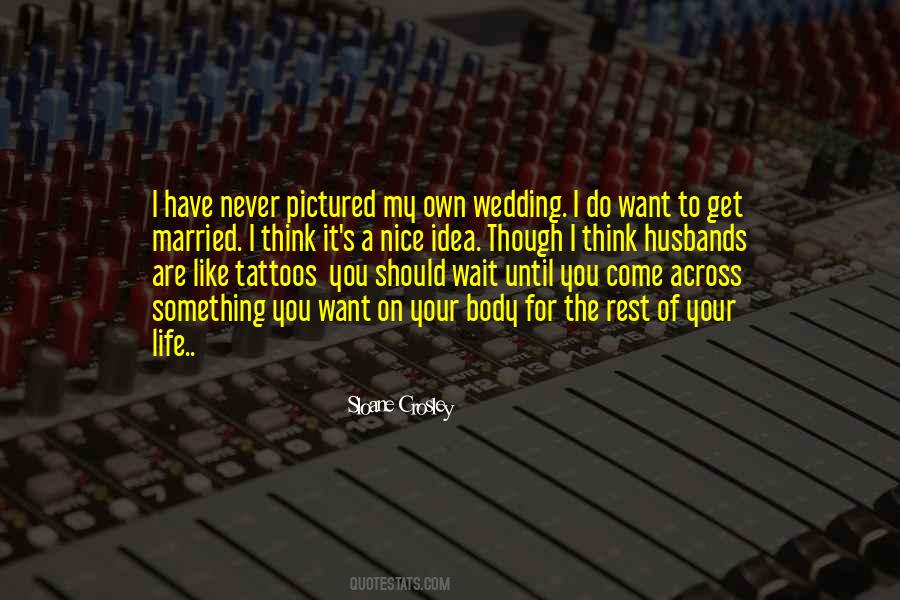 Sloane Crosley Quotes #493860