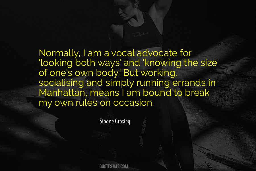 Sloane Crosley Quotes #904688