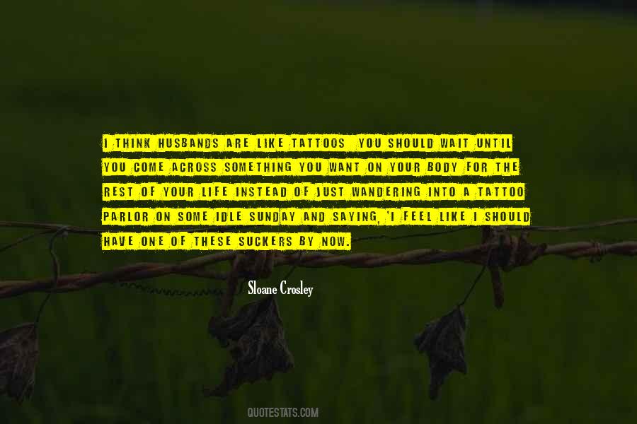 Sloane Crosley Quotes #955756