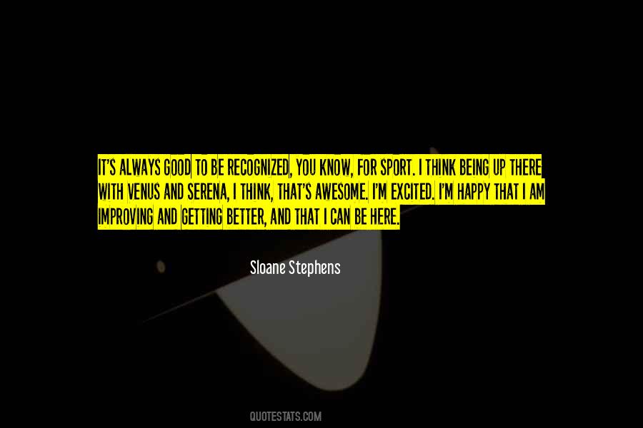 Sloane Stephens Quotes #477564 Sloane Stephens Quotes #477564