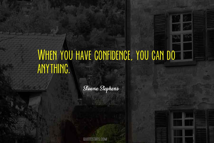 Sloane Stephens Quotes #559388 Sloane Stephens Quotes #559388
