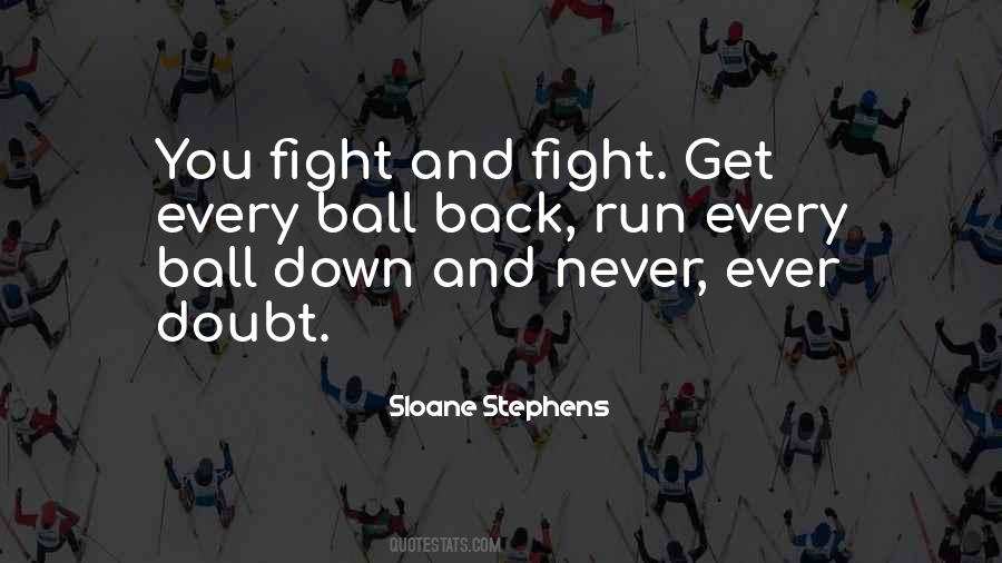 Sloane Stephens Quotes #778287 Sloane Stephens Quotes #778287