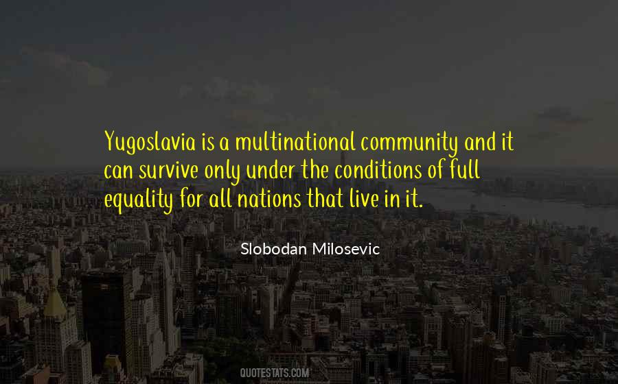 Slobodan Milosevic Quotes #1643083