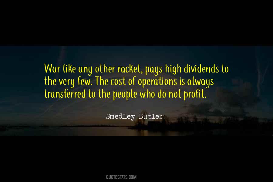 Smedley Butler Quotes #1495925