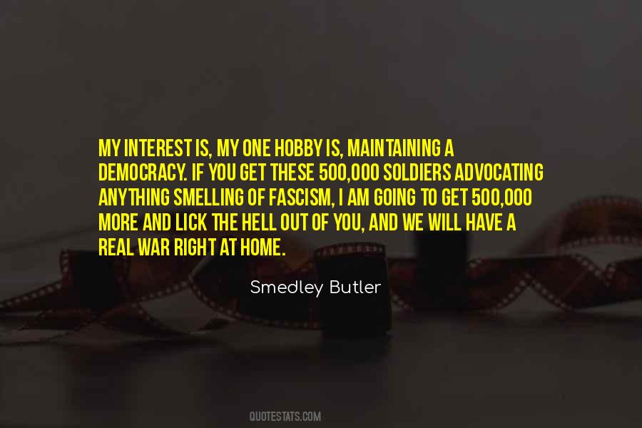 Smedley Butler Quotes #1642797