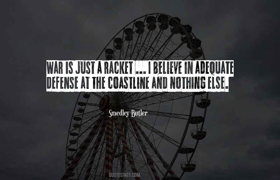 Smedley Butler Quotes #374390