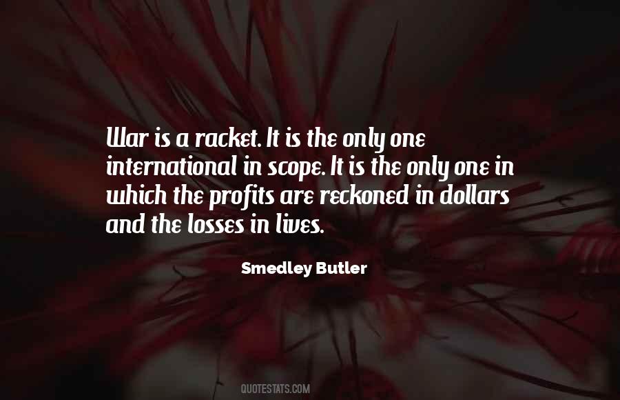 Smedley Butler Quotes #548706