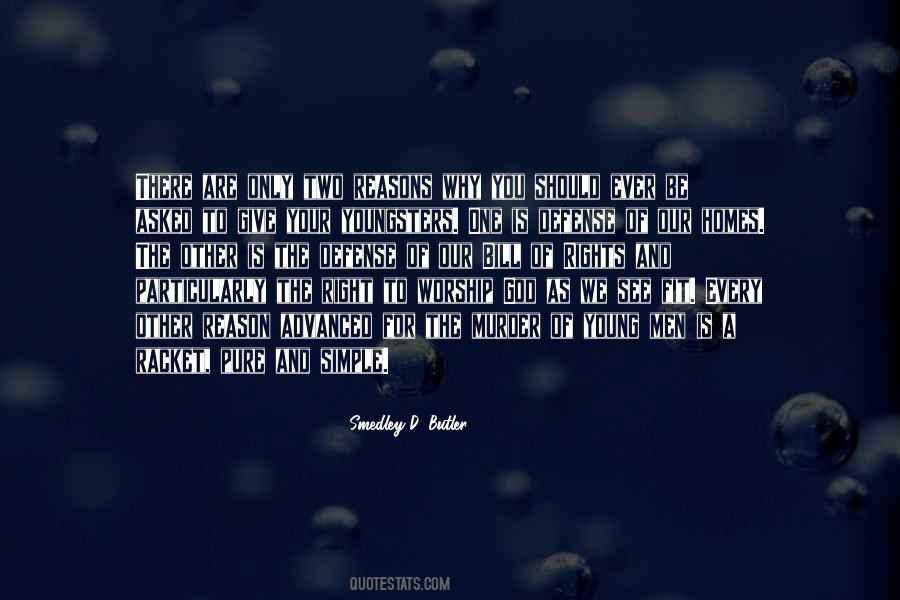 Smedley D. Butler Quotes #251791