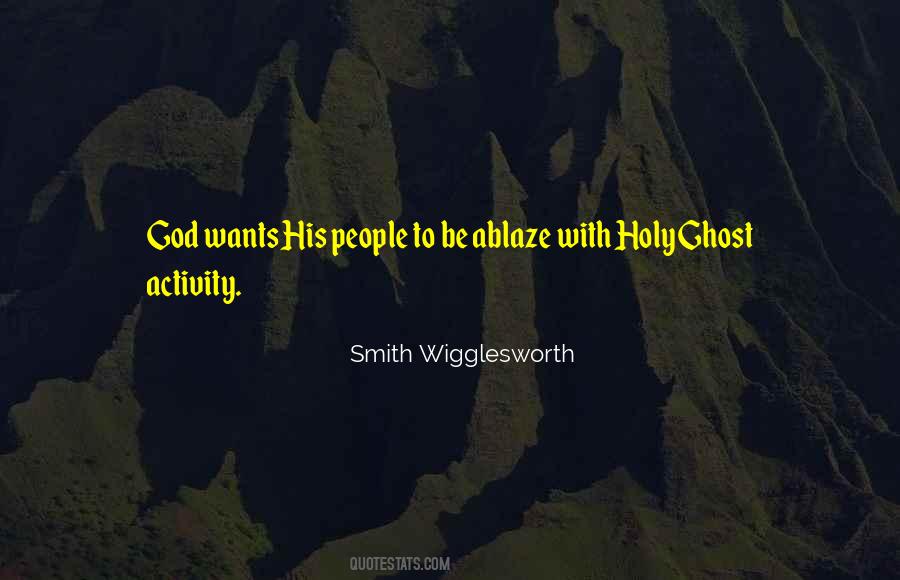 Smith Wigglesworth Quotes #1203817