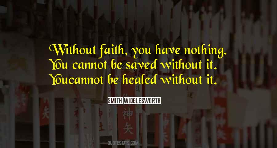 Smith Wigglesworth Quotes #1470715