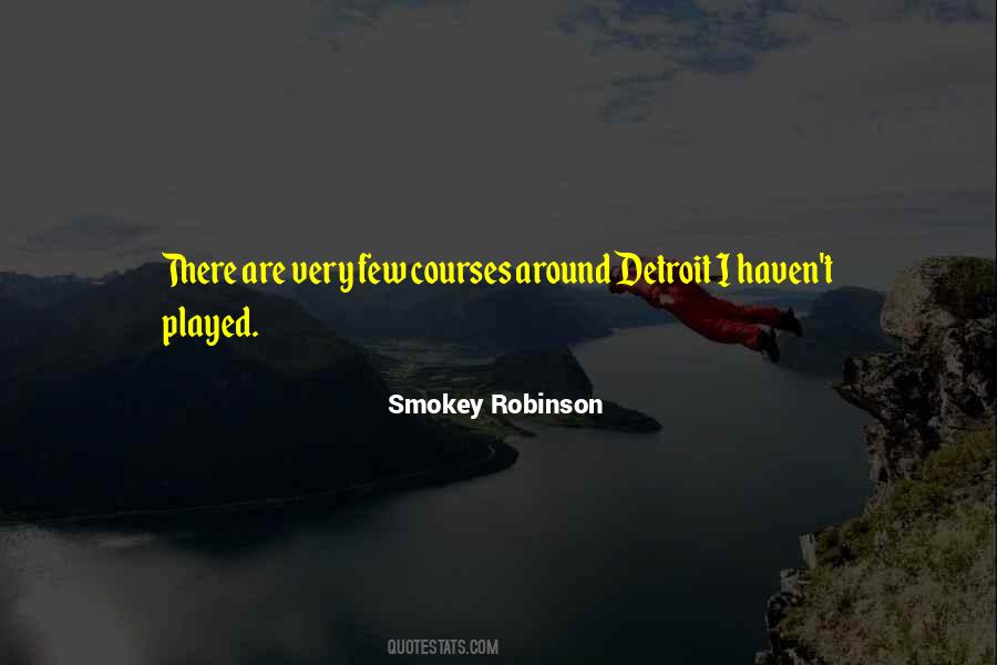 Smokey Robinson Quotes #981363