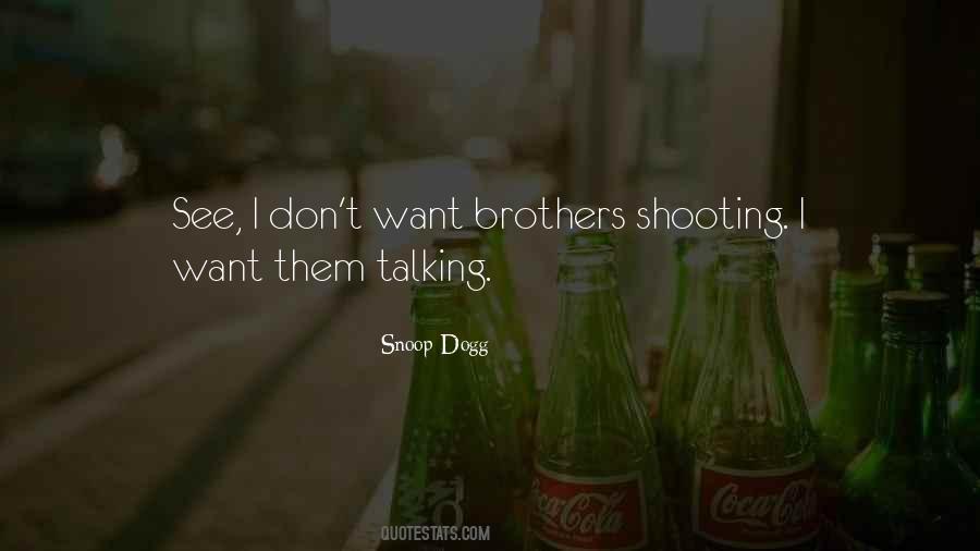 Snoop Dogg Quotes #1052612