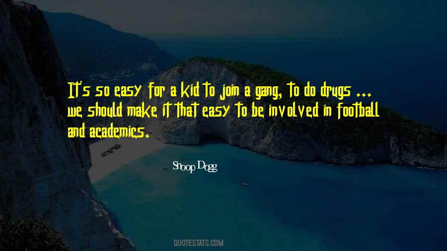 Snoop Dogg Quotes #1451765