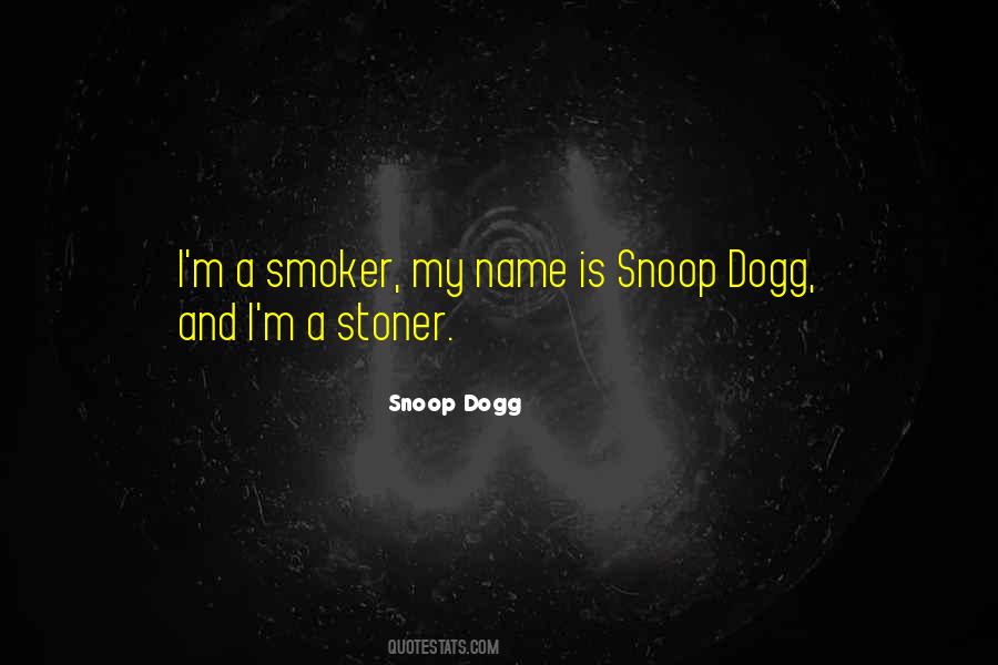 Snoop Dogg Quotes #1475423