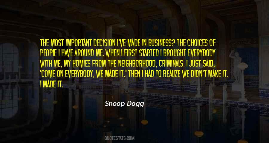Snoop Dogg Quotes #1562749