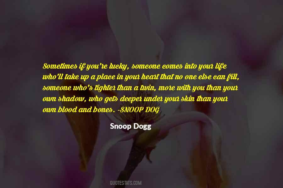 Snoop Dogg Quotes #1696495