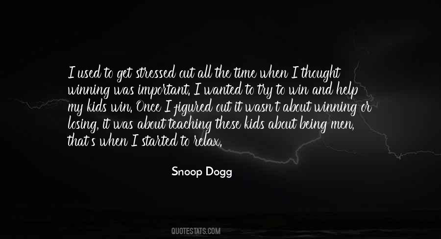 Snoop Dogg Quotes #1726762