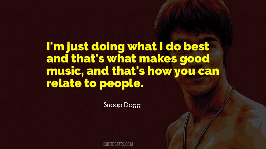 Snoop Dogg Quotes #565629