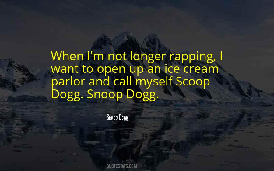 Snoop Dogg Quotes #577409