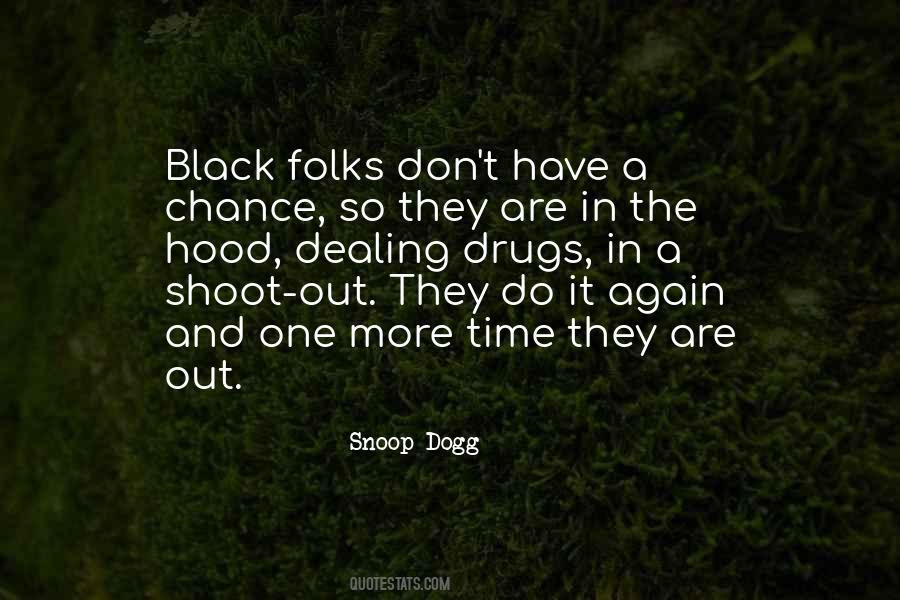 Snoop Dogg Quotes #582918