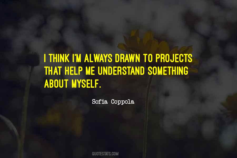 Sofia Coppola Quotes #1294536