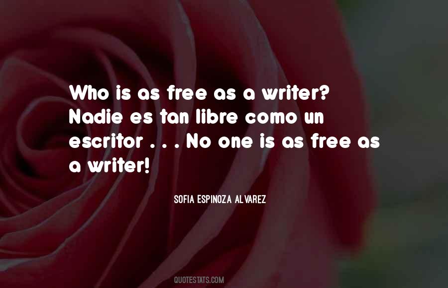 Sofia Espinoza Alvarez Quotes #1489052 Sofia Espinoza Alvarez Quotes #1489052